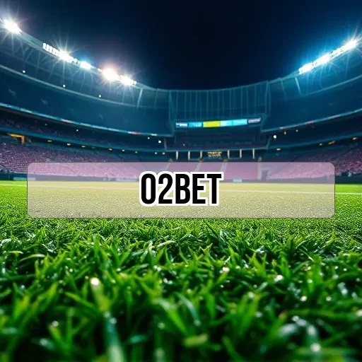02bet Apostas: Oportunidades e Dicas Para Você Lucrar Hoje Mesmo!